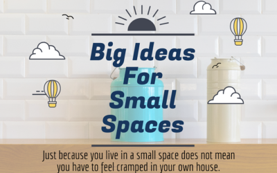 Big Ideas For Small Spaces