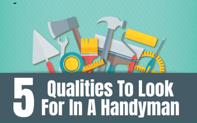 5 Qualities to Look for In a Handyman